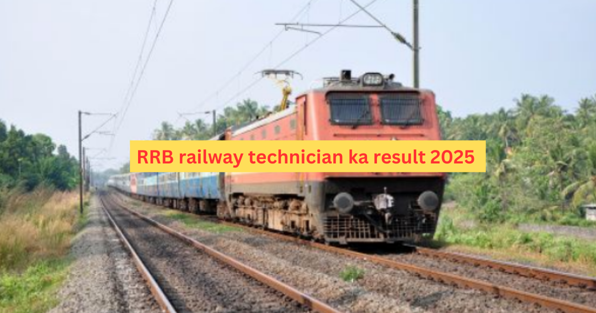 RRB Technician Result 2025