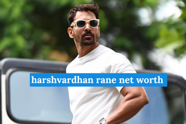 harshvardhan rane net worth 2025